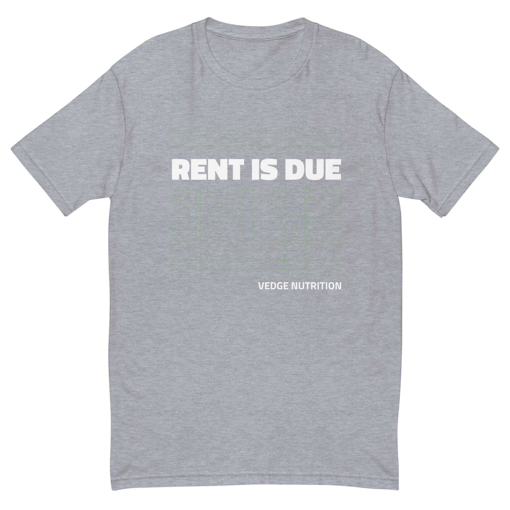 RENT IS DUE Short Sleeve T-shirt